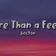 Boston More Than A Feeling Lyrics