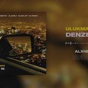 Ulukmanapo Denzel W ALXNELY Remix