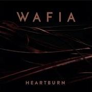 Wafia Heartburn