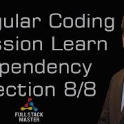 Angular Coding Session Learn Dependency Injection Practical 8 8