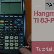 Coding Hangman Using The TI83 Plus Calculator Part 2 Tutorial
