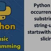 Python All Occurrences Of Substring In String Using Startswith List Slicing