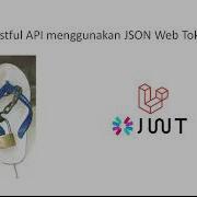 Tutorial Web Service 9 REST API Authentication Example In CodeIgniter With JSON Web Token Tutorial