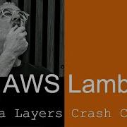 AWS Lambda Layers Crash Course