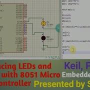 Interfacing Of Switches And LEDs With 8051 Microcontroller Keil Proteus