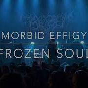 Frozen Soul Morbid Effigy May 20 2023 Vancouver Canada