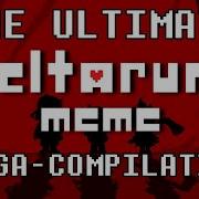 Deltarune Memes MEGA COMPILATION