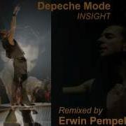 Depeche Mode INSIGHT Remixed By Erwin Pempelfort