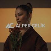 Sıla Şahin Toparlanmam Lazım Alper Çelik Remix Deep House