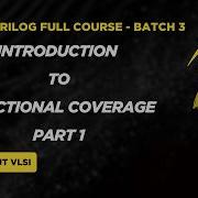 Introduction To Functional Coverage In SystemVerilog Code Vs Functional Coverage Bins Explained