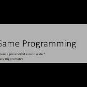 Unity Tutorial 4 How To Make A Planet Orbit Around A Star Planets Orbits And Easy Trigonometry