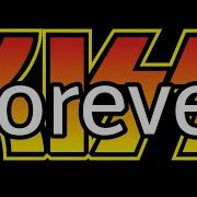 KISS Forever Lyric Video