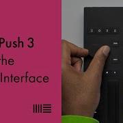 Learn Push 3 Using The Audio Interface