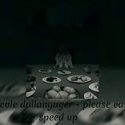 Nicole Dallangager Please Eat Speed Up