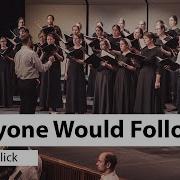 If Anyone Would Follow Me