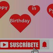 Best Happy Birthday Wishes In Python Code Phython Programming With Sh
