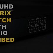 An 8x8 UHD Matrix Switch W Audio De Embedding And ARC BG UHD 88M