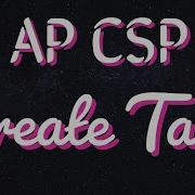 Guidance For The AP CSP Create Task