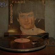 Ferdi ÖZBEĞEN KİM ARAR SENİ LongPlay Plak Kaydı