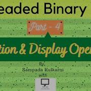 Insert And Display Operations Of Threaded Binary Tree Part 4 TBT Data Structures