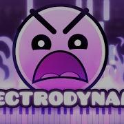 DJ Nate Electrodynamix Geometry Dash Lvl 15 Piano Tutorial