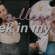 College Week In My Life In My New Dorm Mount Holyoke College