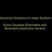Numerical Solutions Of Linear Systems Introduction Continued