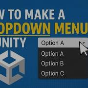 How To Make A Dropdown Menu In Unity Full Tutorial