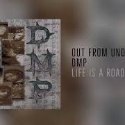 Out From Under DMP