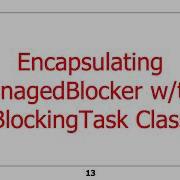 Java Fork Join Pool применение интерфейса ManagedBlocker
