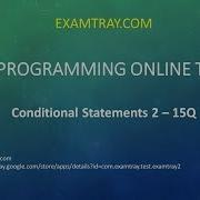09 C Programming Conditional Operators Statements Online Test 2 Interview Questions