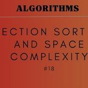 18 Selection Sort Time And Space Complexity ALGORITHMS