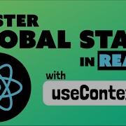 How To Handle Global State In Your React Application With UseContext
