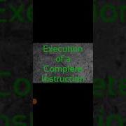 Execution Of A Complete Instruction