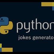 Jokes Generator Using Python