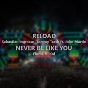 Reload Never Be Like You