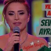 Ayşen Birgör Severek Ayrılalım Yıldızlar Altında Yılbaşı Özel 31 Aralık 2022 YıldızlarAltında