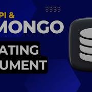Updating MongoDB Documents With FastAPI And PyMongo Python Tutorial