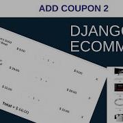 Django Ecommerce Website Add Coupon Code P2 Part 13 Django Tutorial