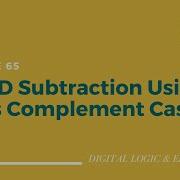 Binary Coded Decimal BCD Subtraction Using 10 S Complement Digital Electr Exploreinsight25