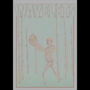 Wavelets Friends Followed By Actions Full EP