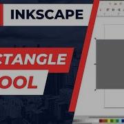 Inkscape Basics How To Draw And Edit Rectangles