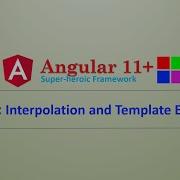 Angular Complete Series Interpolation And Template Expression Part 12 Angular11