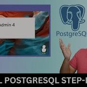 How To Install PostgreSQL And PgAdmin 4 On Windows 11 Mac And Linux 2026