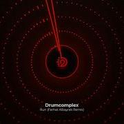 Drumcomplex Run Ferhat Albayrak Remix D2