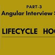 Серия интервью по Angular часть 3 хуки жизненного цикла NET C
