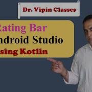 Rating Bar In Android Studio Kotlin Android