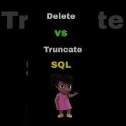 Delete Vs Truncate In SQL SHORTS Shorts Sql