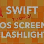 Swift IOS Screen Flashlight App