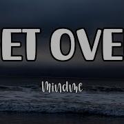 Get Over Mindme Lyrics